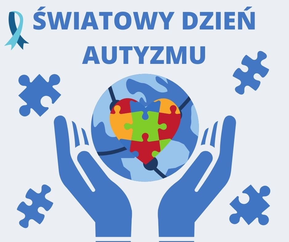 ŚWIATOWY DZIEŃ ŚWIADOMOŚCI AUTYZMU – 2 KWIETNIA